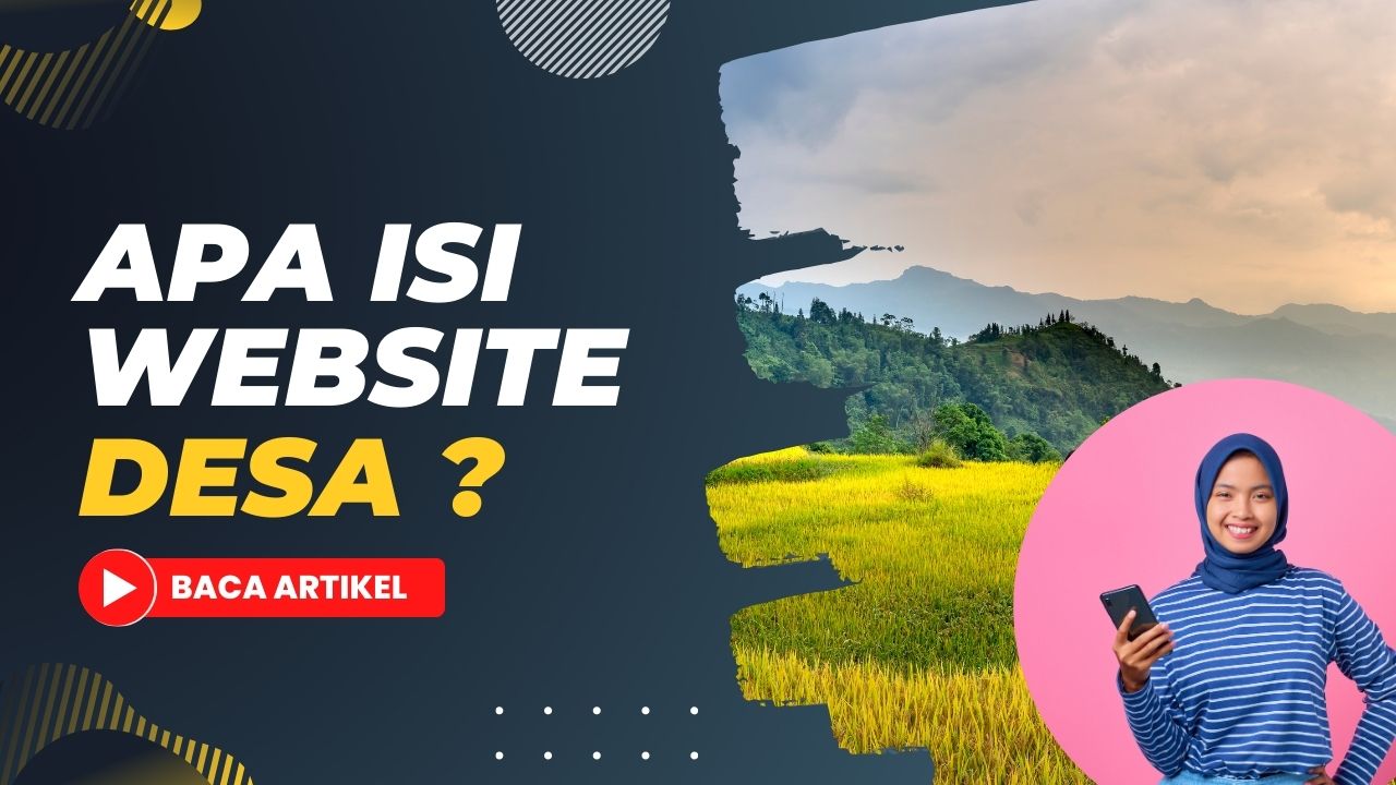Apa Isi Website Desa ? Jendela Informasi Desa di Dunia Digital